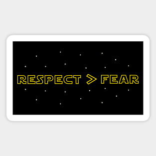Respect Over Fear Magnet
